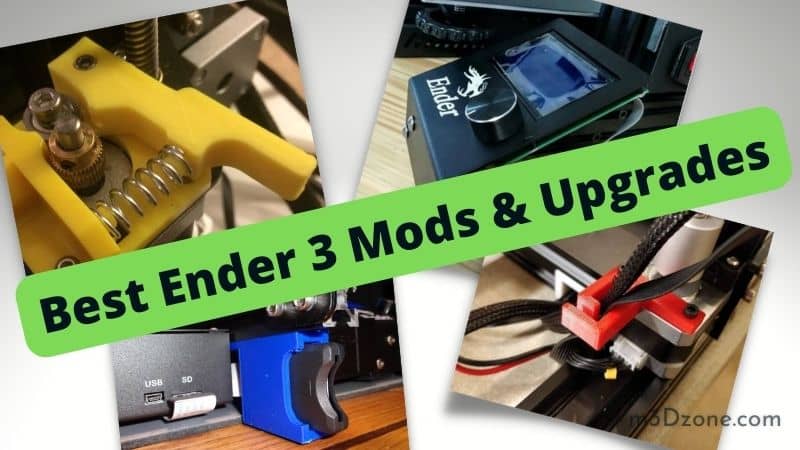 Best Ender 3 Mods & Upgrades
