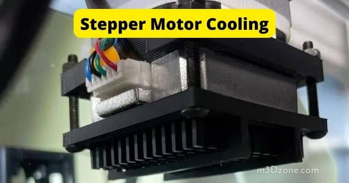 Stepper Motor Cooling. 4 Easy Ways to Do It!
