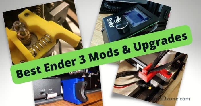 Best Ender 3 Mods & Upgrades. V2 & Pro Included