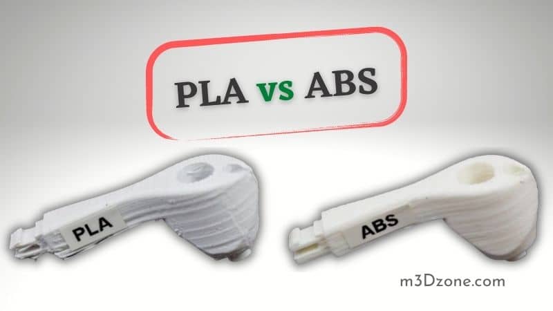 PLA vs ABS 3D Printing