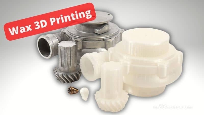 Wax 3D Printing