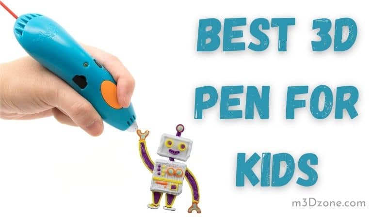 Best 3D Pen For Kids